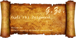 Gyürki Zsigmond névjegykártya